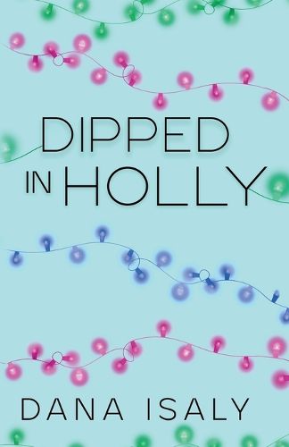 Cover image for Dipped In Holly