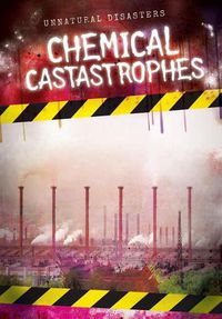 Cover image for Chemical Catastrophes
