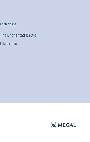 Cover image for The Enchanted Castle