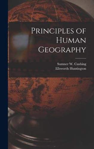 Cover image for Principles of Human Geography