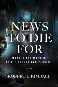 Cover image for News To Die For