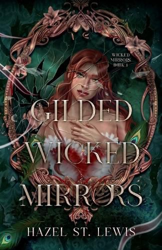 Cover image for Gilded Wicked Mirrors