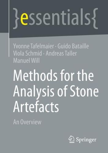 Cover image for Methods for the Analysis of Stone Artefacts: An Overview