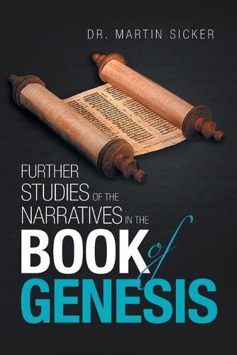 Cover image for Further Studies of the Narratives in the Book of Genesis