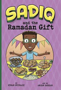 Cover image for Sadiq and the Ramadan Gift