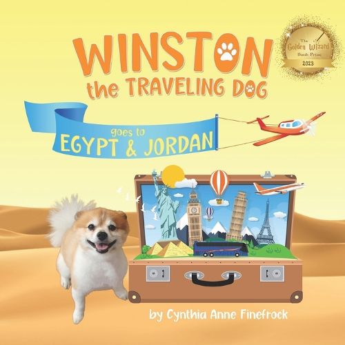 Cover image for Winston the Traveling Dog goes to Egypt & Jordan: Book 2 in the Winston the Traveling Dog Series