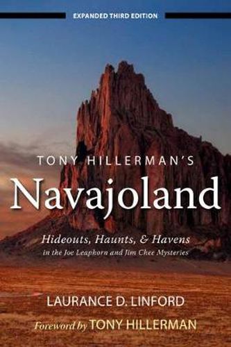 Cover image for Tony Hillerman's Navajoland: Hideouts, Haunts, and Havens in the Joe Leaphorn and Jim Chee Mysteries