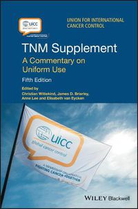 Cover image for TNM Supplement - A Commentary on Uniform Use 5e