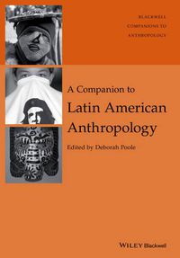 Cover image for A Companion to Latin American Anthropology