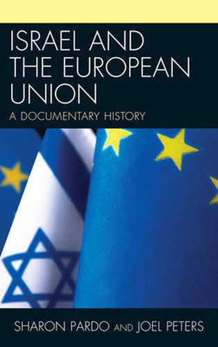 Cover image for Israel and the European Union: A Documentary History