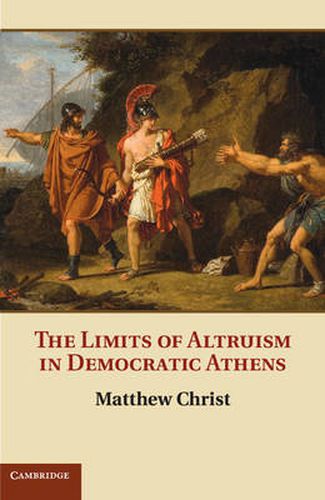 Cover image for The Limits of Altruism in Democratic Athens