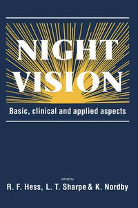 Cover image for Night Vision: Basic, Clinical and Applied Aspects