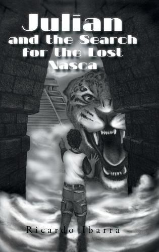 Cover image for Julian and the Search for the Lost Nasca
