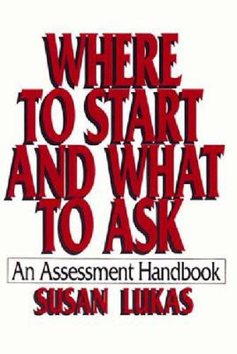 Cover image for Where to Start and What to Ask: An Assessment Handbook