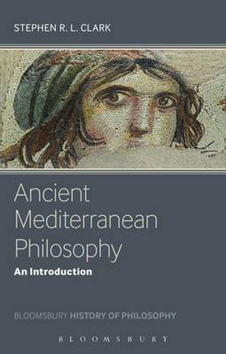 Ancient Mediterranean Philosophy: An Introduction