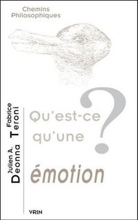 Cover image for Qu'est-Ce Qu'une Emotion?