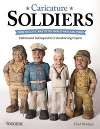 Cover image for Caricature Soldiers: From the Civil War to the World Wars and Today
