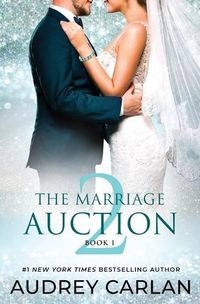 Cover image for The Marriage Auction 2, Book One