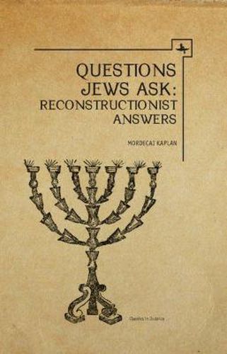 Cover image for Questions Jews Ask: Reconstructionist Answers