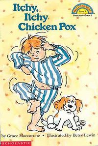 Cover image for Itchy, Itchy Chicken Pox