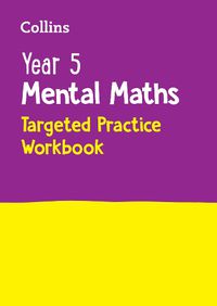 Cover image for Year 5 Mental Maths Targeted Practice Workbook