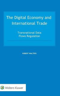 Cover image for The Digital Economy and International Trade