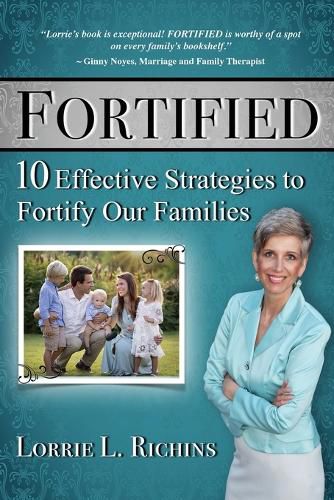 Cover image for Fortified Special Edition: 10 Effective Strategies to Fortify Our Families