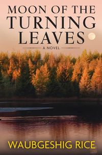 Cover image for Moon of the Turning Leaves