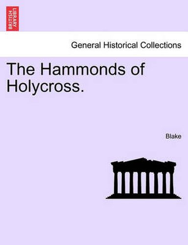 Cover image for The Hammonds of Holycross.