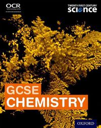 Cover image for Twenty First Century Science: GCSE Chemistry Student Book