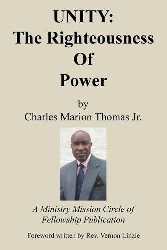 Cover image for Unity: the Righteousness of Power