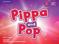 Cover image for Pippa and Pop Level 3 Teacher's Book with Digital Pack British English