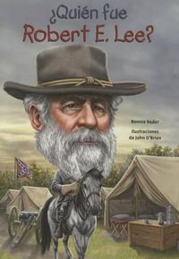 Cover image for Quien Fue Robert E. Lee?