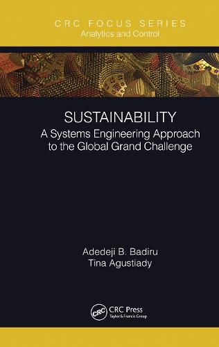 Cover image for Sustainability: A Systems Engineering Approach to the Global Grand Challenge