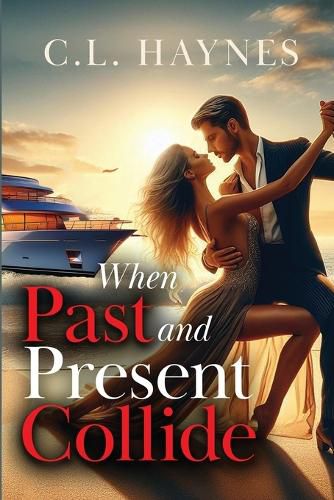 Cover image for When Past and Present Collide