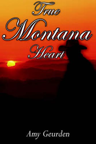 Cover image for True Montana Heart