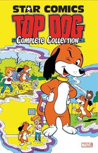 Cover image for Star Comics: Top Dog - The Complete Collection