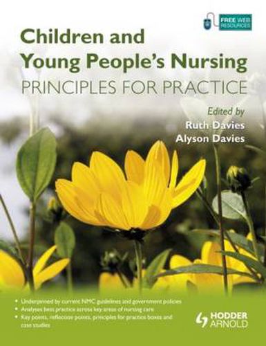 Cover image for Children and Young People's Nursing: Principles for Practice