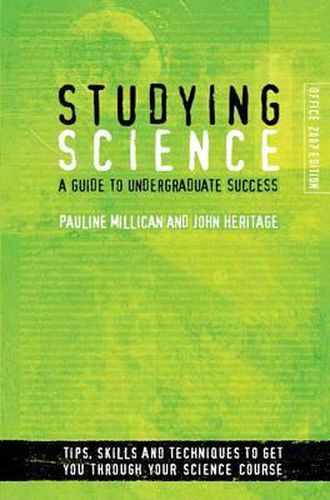 Cover image for Studying Science (Microsoft Office 2007 Edition): A Guide to Undergraduate Success
