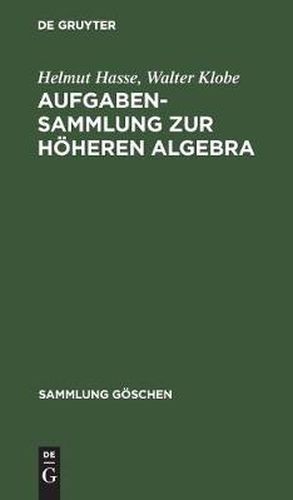 Cover image for Aufgabensammlung Zur Hoeheren Algebra