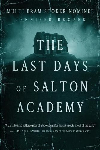 Cover image for The Last Days of Salton Academy