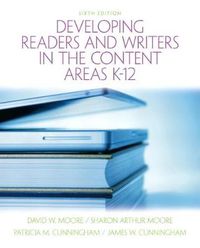 Cover image for Developing Readers and Writers in the Content Areas K-12