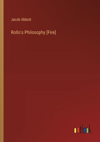 Cover image for Rollo's Philosophy [Fire]