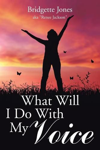 Cover image for What Will I Do With My Voice