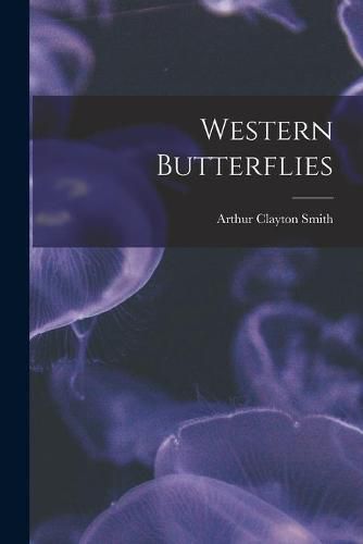 Cover image for Western Butterflies