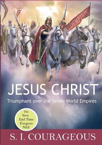 Cover image for Jesus Christ: Triumphant over the Seven World Empires