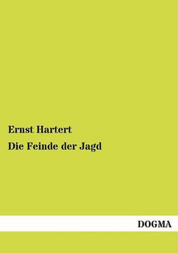 Cover image for Die Feinde der Jagd