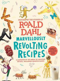 Cover image for Marvellously Revolting Recipes