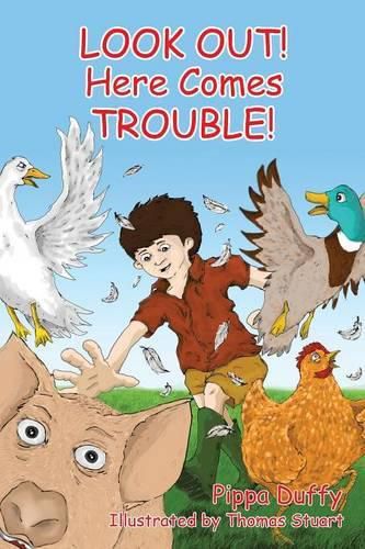 Cover image for Look Out! Here Comes Trouble!