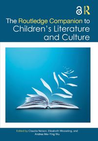 Cover image for The Routledge Companion to Children's Literature and Culture